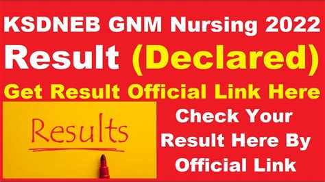 ksdneb gnm nursing result 2022.